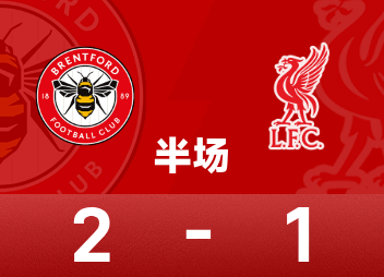 Mi-temps de Premier League : Ouattara a marqué avec un crochet latéral, Brentford temporairement 2-1 Liverpool